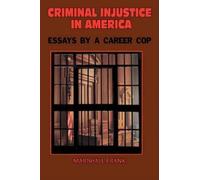 Marshall Frank Criminal InJustice In America (Tascabile)