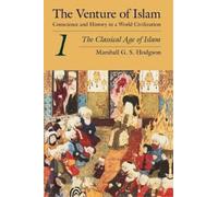 Marshall G. S. The Venture of Islam, Volume 1 - The Classical Age o (Tascabile)