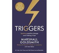 Marshall Goldsmith Mark Reiter Triggers (Tascabile)