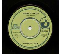 Marshall Hain - Dancing In The City - 7 inch Vinyl/45