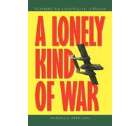 Marshall Harrison A Lonely Kind of War (Tascabile)