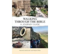 Marshall Holtvluwer Nelson Miller Walking Through the Bible (Tascabile)