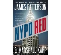 Marshall Karp James Patterson NYPD Red (Tascabile) NYPD Red