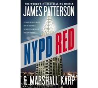 Marshall Karp James Patterson Patterson James NYPD Red (Tascabile) NYPD Red