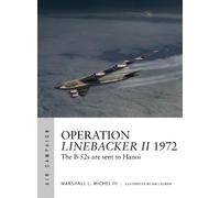 Marshall L. Michel III – Operation Linebacker II 1972 – Air Campaign – Tascabile