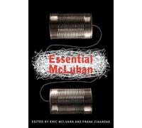 Marshall McLuhan Eric McLuhan Frank Zingrone The Essential McLuhan (Tascabile)