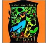 Marshall, Mike - Brasil-Duets