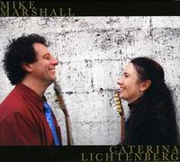 Marshall, Mike & Caterina Lichtenberg - Mike Marshall & Caterina Lichtenberg
