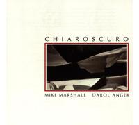 Marshall,Mike & Darol Anger - Chiaroscuro/New Packaging