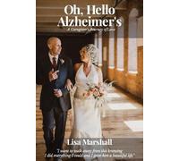 Marshall Oh, Hello Alzheimer's (Tascabile)