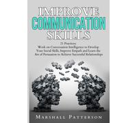 Marshall Patterson Improve Communication Skills (Tascabile)