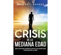 Marshall Rhodes Crisis de la Mediana Edad (Tascabile)