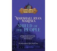 Marshall Ryan Maresca Shield of the People (Tascabile)