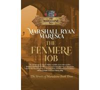 Marshall Ryan Maresca The Fenmere Job (Tascabile)