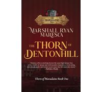 Marshall Ryan Maresca The Thorn of Dentonhill (Tascabile)