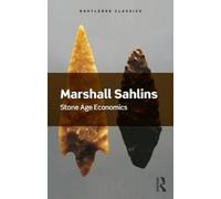 Marshall Sahlins Stone Age Economics (Tascabile) Routledge Classics