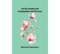 Marshall Saunders Fables (Edition1) (Tascabile)