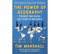 Marshall T Power of Geography (Tascabile)