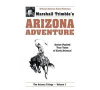 Marshall Trimble Arizona Adventure (Tascabile)