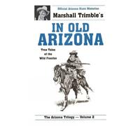 Marshall Trimble In Old Arizona (Tascabile)