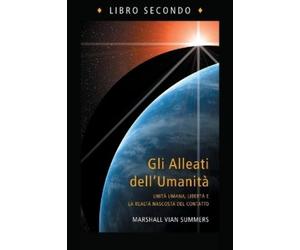 Marshall Vian S Gli Alleati dell'Umanità, Libro Secondo (The Allies (Tascabile)