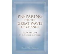 Marshall Vian Summers Preparing for the Great Waves of Change (Tascabile)