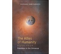 Marshall Vian Summers The Allies of Humanity Book Four (Tascabile)
