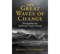 Marshall Vian Summers The Great Waves of Change (Tascabile)