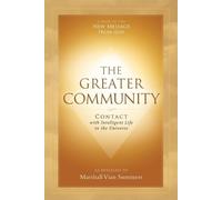 Marshall Vian Summers The Greater Community (Tascabile)