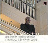 Marshall.Wayne - W.Marshall Plays the New Hugo Mayer Organ