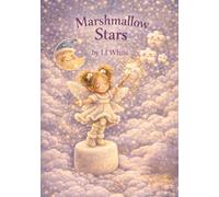 Marshmallow Stars: A Cozy Bedtime Story