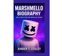 MARSHMELLO BIOGRAPHY: The DJ Who Took the World by Storm