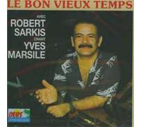 Marsile, Yves - Vol. 1-Le Bon Vieux Temps