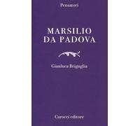 Marsilio da Padova - Briguglia Gianluca