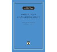 Marsilio Ficino Commentaries on Plato (Copertina rigida)