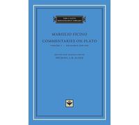Marsilio Ficino Commentaries on Plato (Copertina rigida)