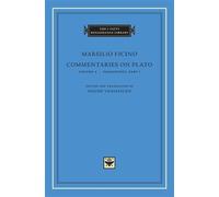 Marsilio Ficino Commentaries on Plato (Copertina rigida)
