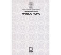 Marsilio Ficino - Melchionna Antonio