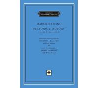 Marsilio Ficino Platonic Theology (Copertina rigida) I Tatti Renaissance Library