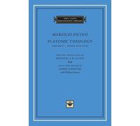 Marsilio Ficino Platonic Theology (Copertina rigida) I Tatti Renaissance Library