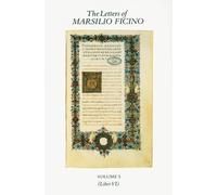 Marsilio Ficino The Letters of Marsilio Ficino (Copertina rigida)
