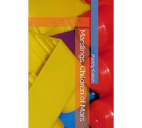 Marslings, Children of Mars