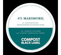 Marsmobil - Gonna Be My Day / Patience