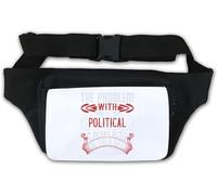 Marsupio con scritta cinica "The Problem with Political Jokes is They Get Elect", colore bianco, bianco, Taglia unica