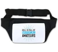 Marsupio con scritta divertente "Hell is Full of Musical Amateurs", bianco, bianco, Taglia unica