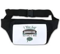 Marsupio con scritta divertente "I was self-Quarantine Before it was cool", bianco, bianco, Taglia unica