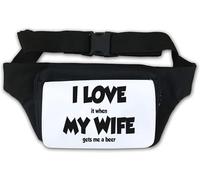 Marsupio con scritta "I Love My Wife I Love It When My Wife Gets Me A Beer", colore: bianco