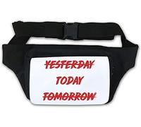 Marsupio con scritta in inglese "Not Yesterday Not Tomorrow Do It Today", colore: bianco