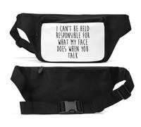 Marsupio unisex con scritta "I Can't Be Held Responsible for What My Face Does When You Talk", nero