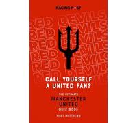 Mart Matthews Call Yourself a United Fan? (Tascabile)